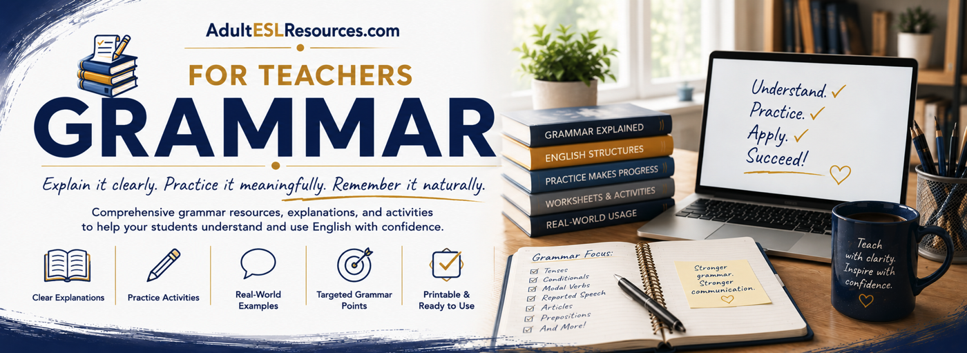Grammar for Adult ESL Teachers