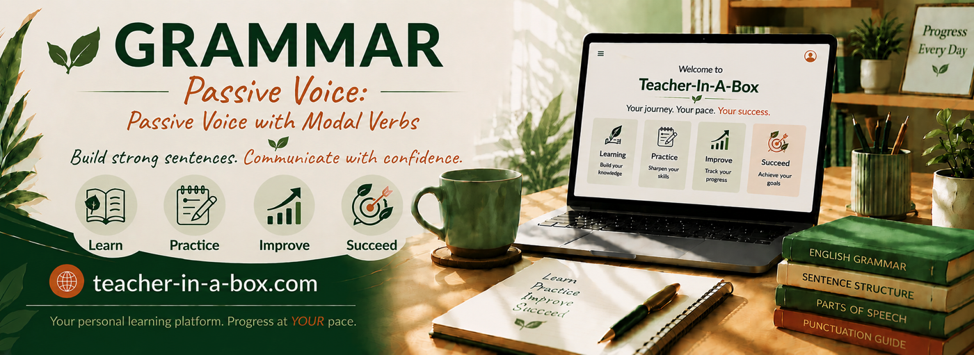 Teacher-In-A-Box — Passive Voice with Modal Verbs